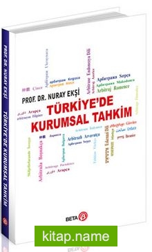 Türkiye’de Kurumsal Tahkim