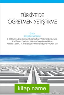 Türkiye’de Öğretmen Yetiştirme