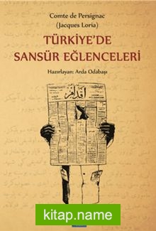 Türkiye’de Sansür Eğlenceleri