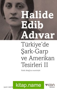 Türkiye’de Şark-Garp ve Amerikan Tesirleri 2