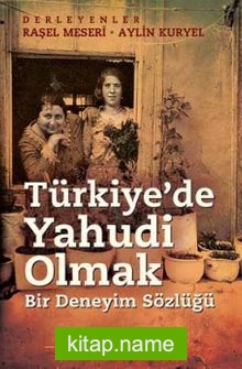 Türkiye’de Yahudi Olmak  Bir Deneyim Sözlüğü