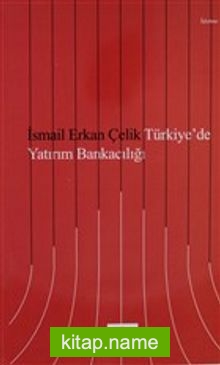 Türkiye’de Yatırım Bankacılığı