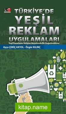 Türkiye’de Yeşil Reklam Uygulamaları