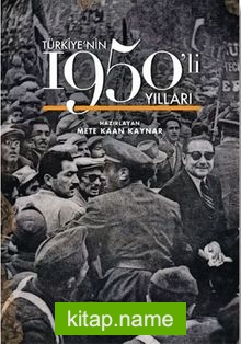 Türkiye’nin 1950’li Yılları (Ciltli)