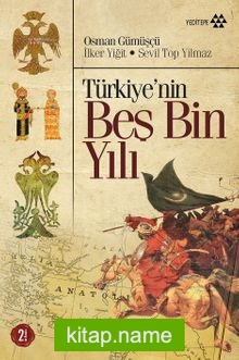 Türkiye’nin Beş Bin Yılı