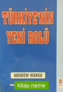 Türkiye’nin Yeni Rolü (2-B-52)