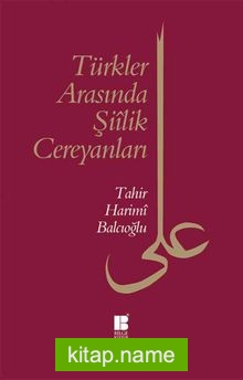 Türkler Arasında Şiilik Cereyanları