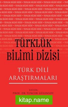 Türklük Bilimi Dizisi Türk Dili Araştırmaları