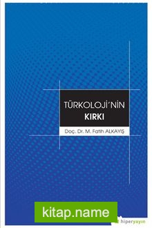 Türkolojinin Kırkı