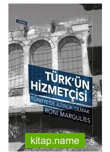 Türk’ün Hizmetçisi