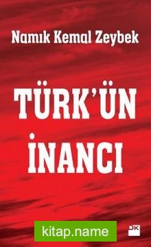 Türk’ün İnancı