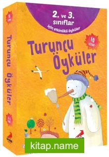 Turuncu Öyküler (10 Kitap) (2. ve 3. Sınıflar İçin Etkinlikli Öyküler)