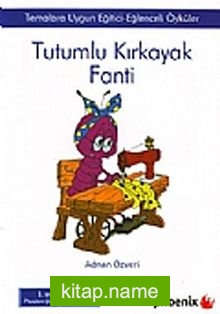 Tutumlu Kırkayak Fanti