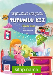 Tutumlu Kız / Değerlerle Hikayeler