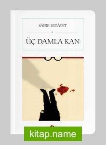 Üç Damla Kan (Cep Boy) (Tam Metin)