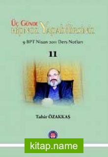 Üç Günde Hipnoz Yapabilirsiniz  9. BPT Nisan 2011 Ders Notları 11