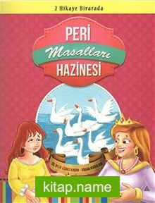 Üç İplik Eğrici Kadın – Yaban Kuğuları / Peri Hazinesi Masalları