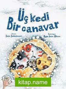 Üç Kedi Bir Canavar