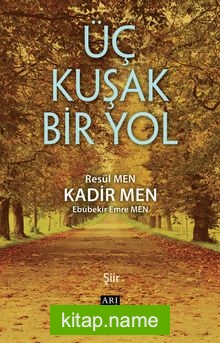 Üç Kuşak Bir Yol