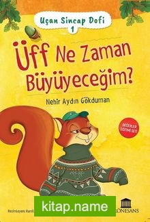 Uçan Sincap Dofi 1 / Üff Ne Zaman Büyüyeceğim?