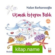 Uçmak İsteyen Balık