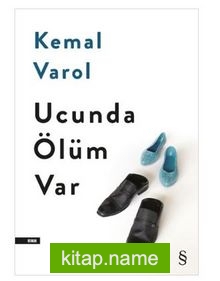 Ucunda Ölüm Var