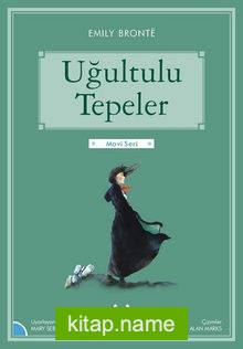 Uğultulu Tepeler / Gökkuşağı Mavi Seri