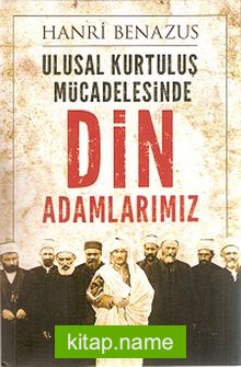 Ulusal Kurtuluş Mücadelesinde Din Adamlarımız