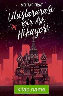 Uluslararası Bir Aşk Hikayesi (Ciltli)