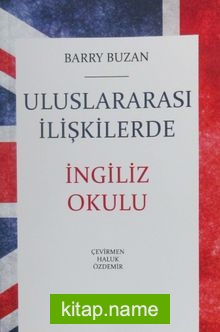 Uluslararası İlişkilerde İngiliz Okulu