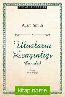 Ulusların Zenginliği (Seçmeler)