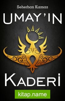 Umay’ın Kaderi