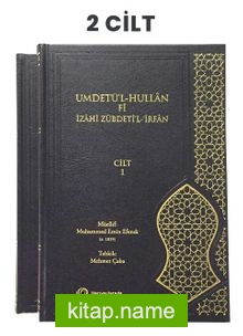 Umdetü’l-Hullan Fî Îzahi Zübdeti’l-İrfan (2 Cilt)