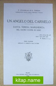 Un Angelo Del Carmelo Santa Teresa Margherita Del Sacro Cuore Di Gesu (6-D-8)