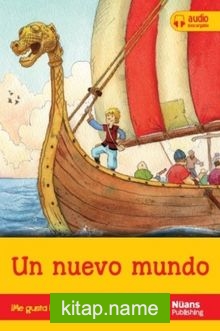 Un nuevo mundo + audio descargable A1 + (¡Me gusta leer en español!)