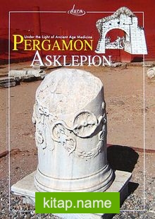 Under the Light of Age Medicine Pergamon Asklepion