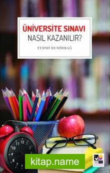 Üniversite Sınavı Nasıl Kazanılır?