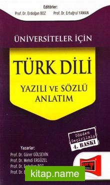 Üniversiteler İçin Türk Dili Yazılı ve Sözlü Anlatım