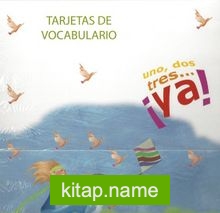 Uno, Dos, Tres… Ya! Tarjetas De Vocabulario