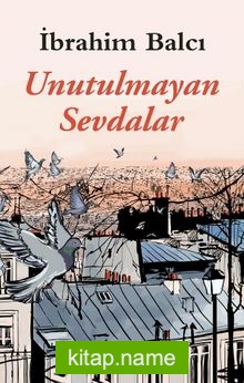 Unutulmayan Sevdalar