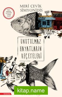 Unutulmaz Hayatların Reçeteleri