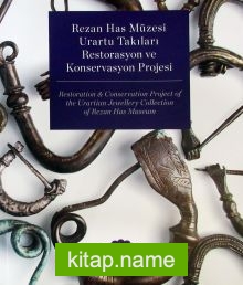 Urartu Takıları Restorasyon ve Konservasyon Projesi (Karton Kapak)