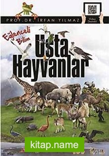 Usta Hayvanlar / Eğlenceli Bilim