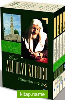 Üstad Ali Ulvi Kurucu Hatıralar:1-2-3-4 (4 Kitap Takım)