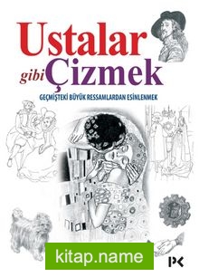 Ustalar Gibi Çizmek