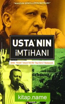 Usta’nın İmtihanı