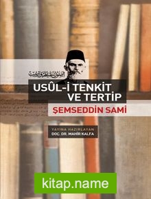 Usül-i Tenkit ve Tertip  Şemseddin Sami