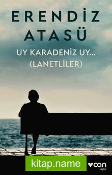 Uy Karadeniz Uy…(Lanetliler)