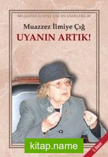 Uyanın Artık!