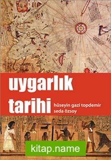 Uygarlık Tarihi / Hüseyin Gazi Topdemir